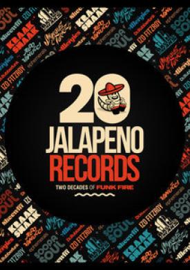 Jalapeno Records: Two Decades of Funk Fire