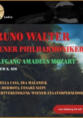 Wolfgang Amadeus Mozart: Requiem K. 626 - Live Salzburg 26 Juli 1956