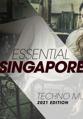 Essential Singapore Techno Music 2021 Edition