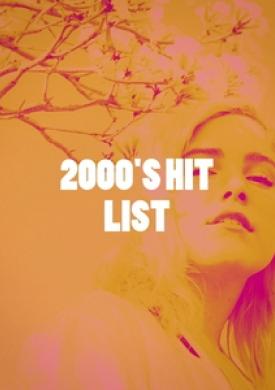 2000's Hit List