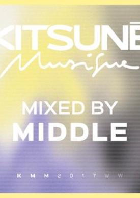 Kitsuné Musique Mixed by Middle