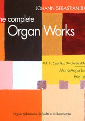 Bach: The Complete Organ Works, Vol. 1