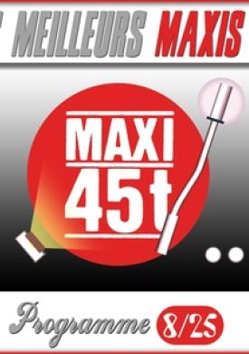 Maxis 80 : Programme 8/25