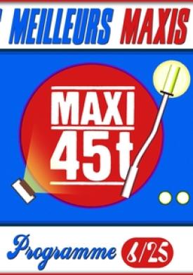 Maxis 80 : Programme 6/25