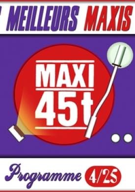 Maxis 80 : Programme 4/25