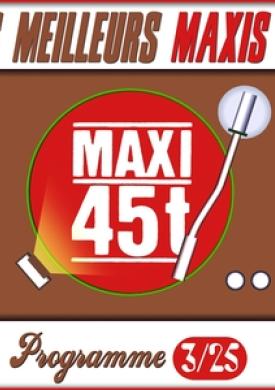 Maxis 80 : Programme 3/25