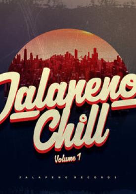 Jalapeno Chill, Vol.1