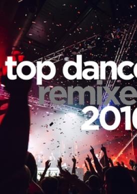 Top Dance Remixes 2016