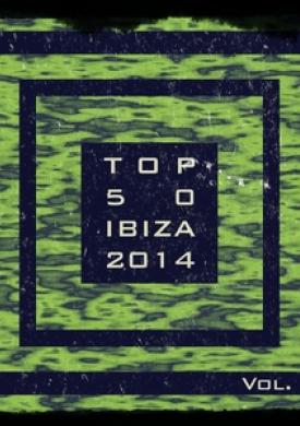 Top 50 Ibiza 2014, Vol. 4