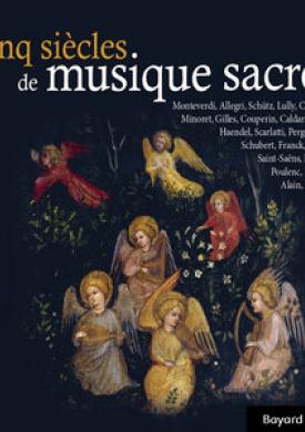 Cinq siècles de musique sacrée