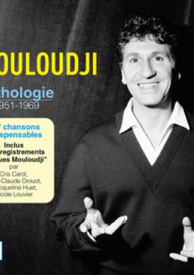 Mouloudji Anthologie 1951-1969