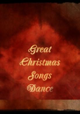 Great Christmas Songs Dance