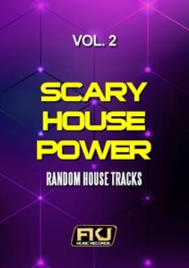 Scary House Power, Vol. 2 (Random House Tracks)
