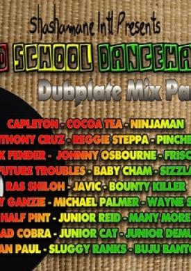 Old School Dancehall Dubplate Mix, Vol. 1
