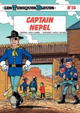 Les Tuniques Bleues - Tome 35 - Captain Nepel