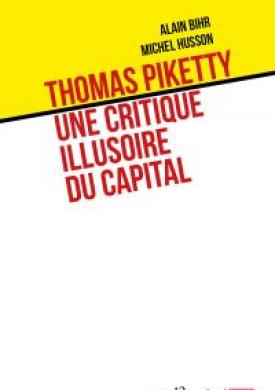 Thomas Piketty: une critique illusoire du capital