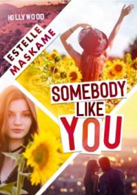 Somebody Like You - tome 01