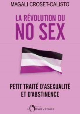 La révolution du No Sex