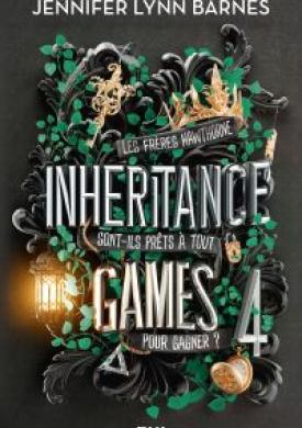 The Inheritance Games : Tome 04