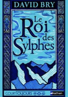 Le Roi des Sylphes - Court Toujours - Roman Fantasy ados avec audio inclus - Livre numérique