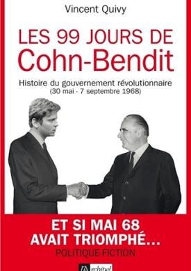Les 99 jours de Cohn-Bendit