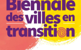 Affiche Biennale des villes en transition