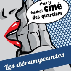 affiche du Festival les dérangeantes