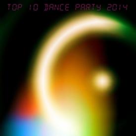 Top 10 Dance Party 2014