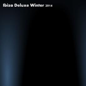 Ibiza Deluxe Winter 2014