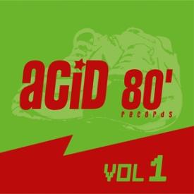 Acid 80, Vol. 1