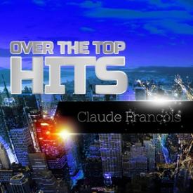 Over The Top Hits