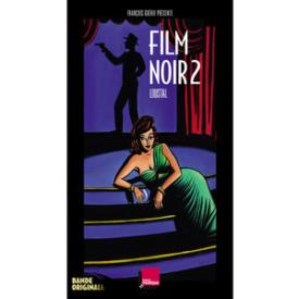 BD Music Presents Film Noir, Vol. 2