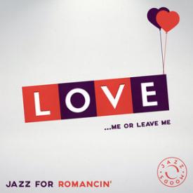 Love – The Best of Jazz for Romancin'