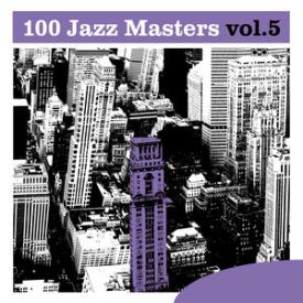 100 Jazz Masters, Vol.5