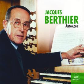 Jacques Berthier: Anthologie