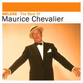 Deluxe: The Best of - Maurice Chevalier