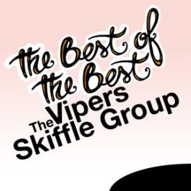 The Best of the Best: The Vipers Skiffle Group 