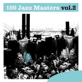 100 Jazz Masters, Vol.2