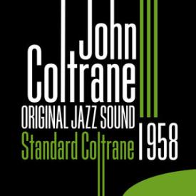 Original Jazz Sound: Standard Coltrane