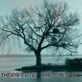 Therapeutic White Noises