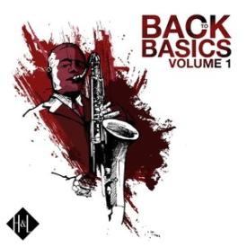 H&amp;L: Back to Basics, Vol.1