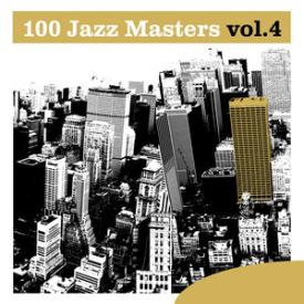 100 Jazz Masters, Vol.4
