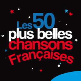 Les 50 plus belles chansons françaises