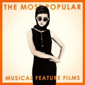 The Most Popular Musical Feature Films