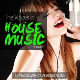 The Voices of House Music, Vol. 2