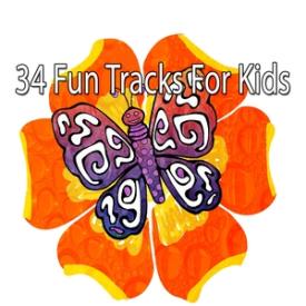 34 Fun Tracks For Kids