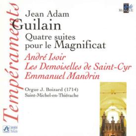 Guilain: Quatre suites pour le Magnificat (Orgue J. Boizard à Saint Michel-en-Thiérache)