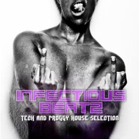 Infectious Beatz: Tech &amp; Proggy House Collection