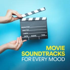 Movie Soundtracks for Every Mood