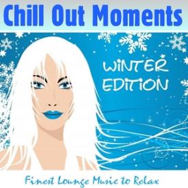 Chill Out Moments Winter Edition